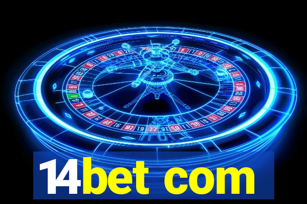 14bet com